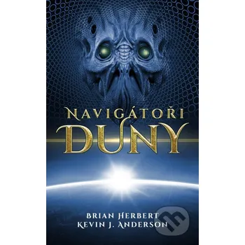 Navigátoři Duny - Brian Herbert, Kevin J. Anderson Baronet