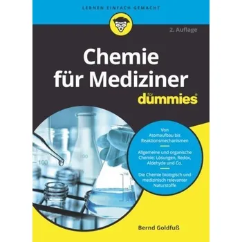 Chemie für Mediziner für Dummies - Goldfuß, Bernd
