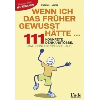 Wenn ich das früher gewusst hätte ... - Lynen, Patrick