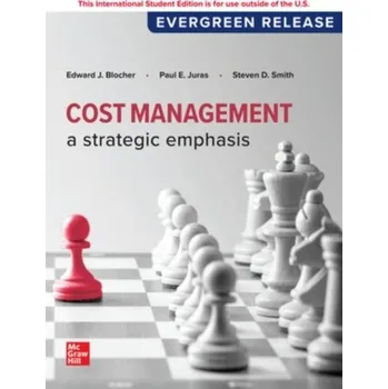 Učebnice Cost Management: A Strategic Emphasis: 2024 Release ISE - Blocher, Edward