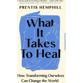 Kniha What It Takes To Heal - Hemphill, Prentis [EN] (2024, Firma, Cornerstone)