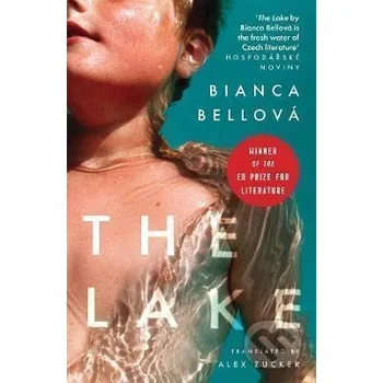 The Lake - Bianca Bellová Parthian Books