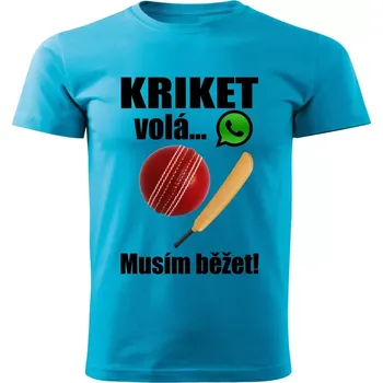 Dětské tričko Kriket volá musím běžet tyrkysové 110 ( dětské tričko kriket volá musím běžet)