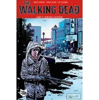 Komiks pro dospělé The Walking Dead Softcover 15 - Kirkman, Robert