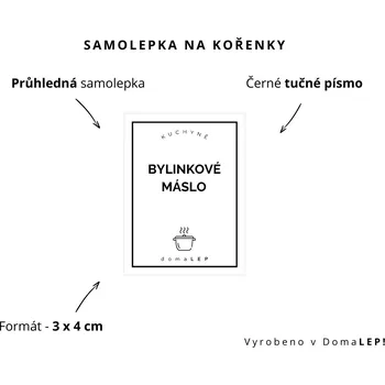 samolepka BYLINKOVÉ MÁSLO - Samolepka na kořenky 3 x 4 cm - DomaLEP varianta: PRŮHLEDNÁ - tučné písmo