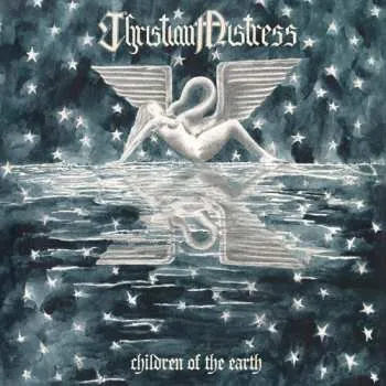 Hudba LP Christian Mistress: Children Of The Earth 2025