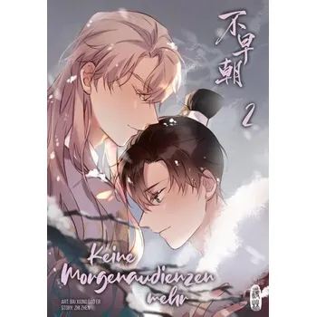 Komiks pro dospělé Keine Morgenaudienzen mehr 2 - Zhi Zhen