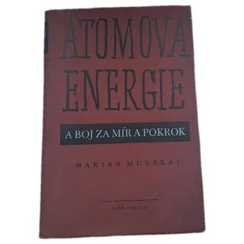 Atomová energie - ANTIKVARIÁT (Marian Muzskat)