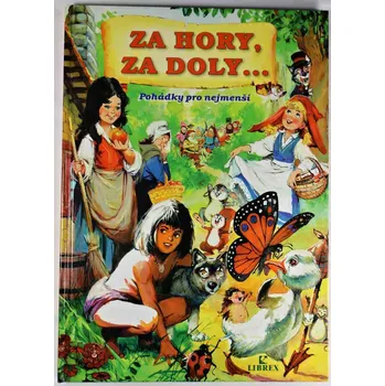 Pohádka Za hory za doly - Carlos Busquets