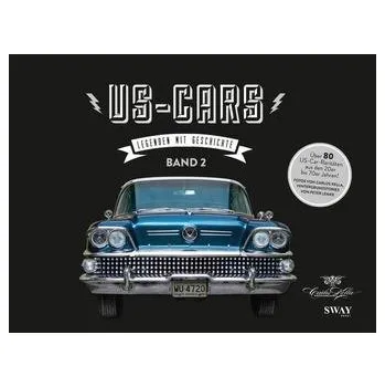 US-CARS  Legenden mit Geschichte Band 2 - Kella, Carlos