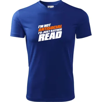 I'm not antisocial i'd just rather read - Dětské triko sportovní (dresovina) - 158 cm/12 let ( Královská modrá )