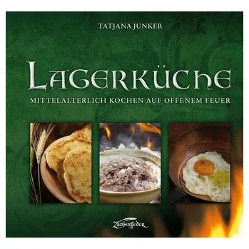 Lagerküche - Junker, Tatjana