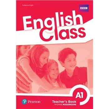 Učebnice English Class A1 Książka nauczyciela plus + kod do ActiveTeach.
