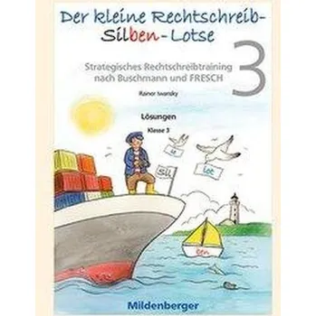 První čtění Der kleine Rechtschreib-Silben-Lotse, Klasse 3