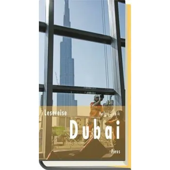 Literární cestopis Lesereise Dubai - Helge Sobik
