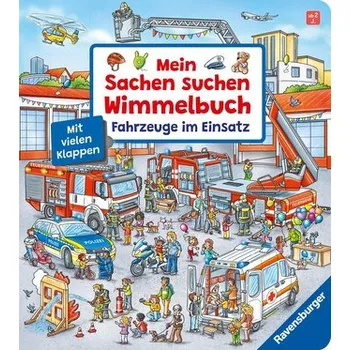 První čtění Mein Sachen suchen Wimmelbuch: Fahrzeuge im Einsatz, Pappbilderbuch mit Klappen ab 2 Jahren, Bilderbuch - Gernhäuser, Susanne