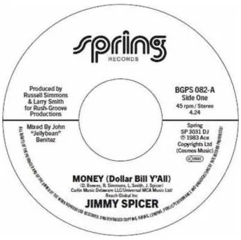 Zahraniční hudba LP Jimmy Spicer: Money (dollar Bill Yall) / Money (dollar Bill Yall) (instrumental) 2025
