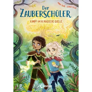 První čtění Der Zauberschüler (Band 4) - Kampf um die Magische Quelle - Taube, Anna
