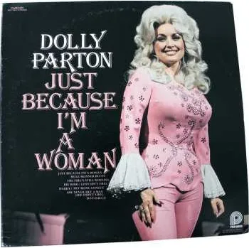 Zahraniční hudba LP Dolly Parton: Just Because I'm A Woman 2024