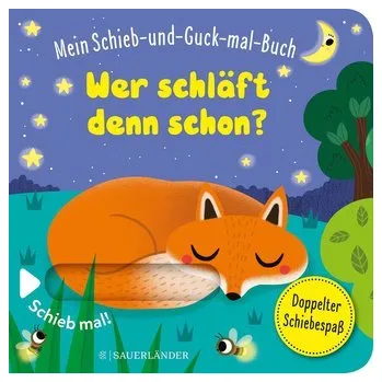 První čtění Mein Schieb & Guck-mal-Buch: Wer schläft denn schon? - Baretti, Sonia