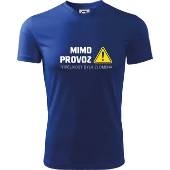 Mimo provoz - trpělivost byla zlomena - Dětské triko sportovní (dresovina) - 146 cm/10 let ( Královská modrá )