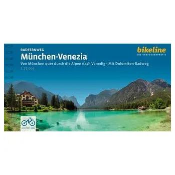 Cestování Radfernweg München-Venezia - Verlag, Esterbauer
