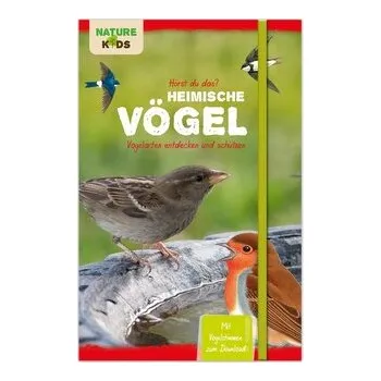 Příroda Hörst du das? Heimische Vögel: Vogelarten entdecken und schützen