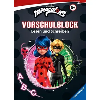První čtění Miraculous Mein Vorschulblock Lesen und Schreiben - Konzentration, Erstes Lesen und Schreiben und Rätseln ab 5 Jahren - Spieleri - Hahn, Stefanie