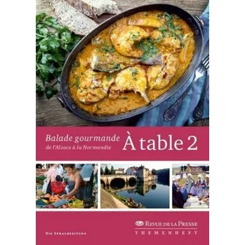 À table. Vol.2 - Seidel-Guinebretière, Nicole