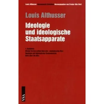Ideologie und ideologische Staatsapparate. Tl.1 - Althusser, Louis