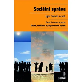 Sociální správa - Igor Tomeš