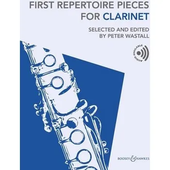 First Repertoire Pieces for Clarinet - Wastall, Peter [EN] (2025, Brožura, Boosey + Hawkes)