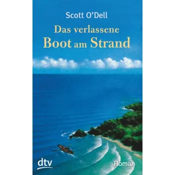 Das verlassene Boot am Strand - O'Dell, Scott