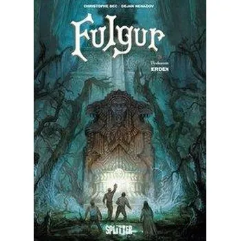 Komiks pro dospělé Fulgur 3. Verbrannte Erde - Bec, Christophe