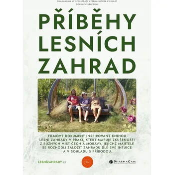 Duchovní literatura Film: Příběhy lesních zahrad