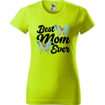 Dámské oblečení DOBRÝ TRIKO Dámské tričko Best mom motýlci Barva: Limetková, Velikost: 2XL