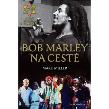 Duchovní literatura Bob Marley na cestě