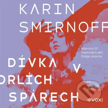 Dívka v orlích spárech - Karin Smirnoff Voxi