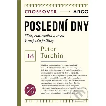 Kniha Poslední dny - Peter Turchin Argo