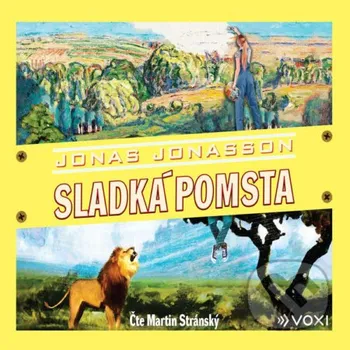 Sladká pomsta - Jonas Jonasson Voxi