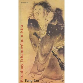 Duchovní literatura Paradoxy čchanového mistra