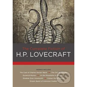 Beletrie pro dospělé The Complete Fiction of H.P. Lovecraft - H.P. Lovecraft Chartwell Books