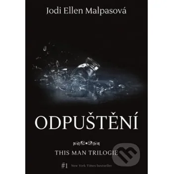 Kniha Odpuštění - Jodi Ellen Malpas XYZ