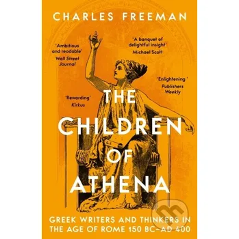 The Children of Athena - Charles Freeman Apollo