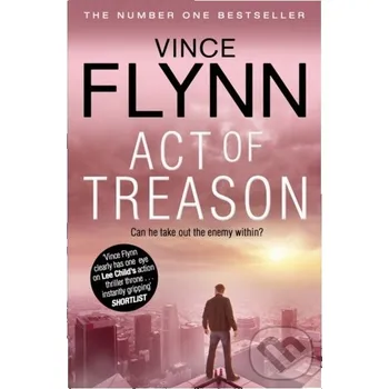 Act Of Treason - Vince Flynn Simon & Schuster