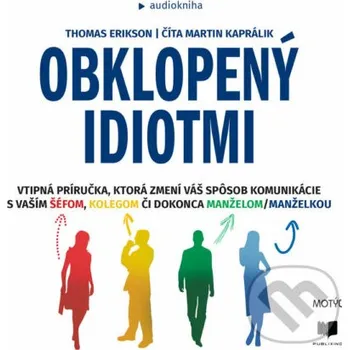 Obklopený idiotmi - Thomas Erikson Publixing a Motýľ