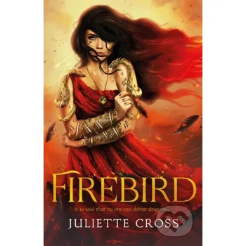 Beletrie pro dospělé Firebird - Juliette Cross Tor Bramble