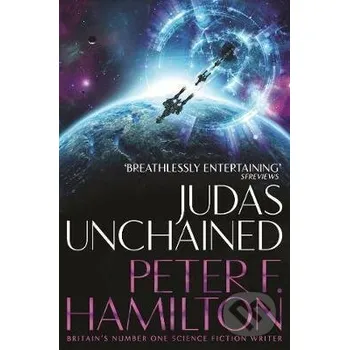 Judas Unchained - Peter F. Hamilton Pan Macmillan