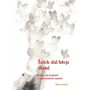 Duchovní literatura Šálek dál hřeje dlaně