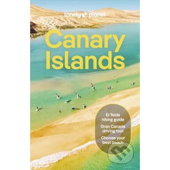 Canary Islands - Sarah Gilbert, Isabella Noble, Ross Clarke Lonely Planet